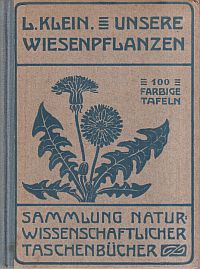 Klein, Unsere Wiesenpflanzen. (Umschlag)
