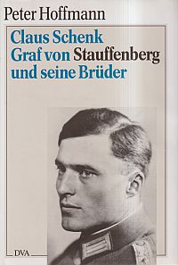 Hoffmann, Claus Schenk Graf von Stauffenberg und seine Brüder. (Umschlag)