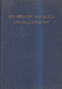 Klages, Die Sprache als Quell des Seelenkunde. (Umschlag)