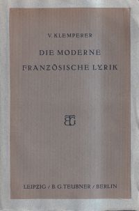 Klemperer, Die moderne französische Lyrik von 1870 bis zur Gegenwart. (Umschlag)