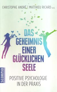 André, Das Geheimnis einer glücklichen Seele. (Umschlag)