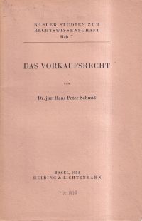Schmid, Das Vorkaufsrecht. (Umschlag)