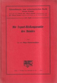 Osterwalder, Die Export-Risikogarantie des Bundes. (Umschlag)