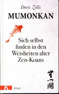 Zölls, Mumonkan. (Umschlag)