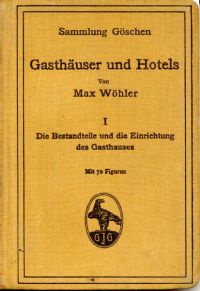 Wöhler, Gasthäuser und Hotels, Band 1: (Umschlag)
