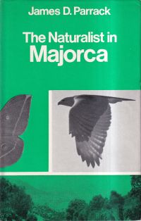 Parrack, The naturalist in Majorca. (Umschlag)