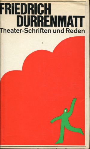 Dürrenmatt, Theater-Schriften und Reden. (Schutzumschlag)