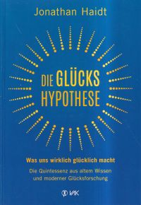 Haidt, Die Glückshypothese. (Umschlag)