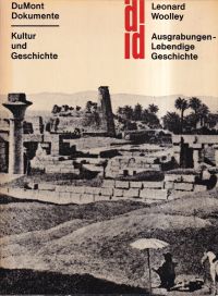 Woolley, Ausgrabungen - lebendige Geschichte. (Umschlag)