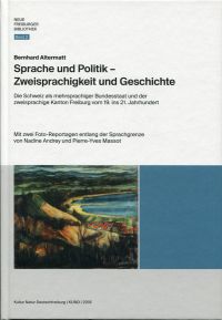 Altermatt, Sprache und Politik - Zweisprachigkeit und Geschichte. (Umschlag)