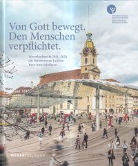 Grossholz-Fahrni, Von Gott bewegt. Den Menschen verpflichtet. (Umschlag)