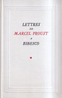 Lettres de Marcel Proust à Bibesco. (Umschlag)