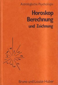 Huber, Horoskop-Berechnung und -Zeichnung. (Umschlag)