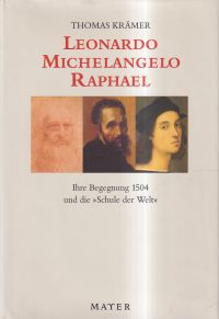 Krämer, Leonardo, Michelangelo, Raphael. (Umschlag)