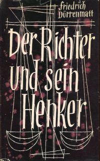 Dürrenmatt, Der Richter und sein Henker. (Umschlag)