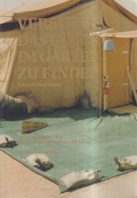 Bark Hagen, Versuche das Glück im Garten zu finden. (Umschlag)