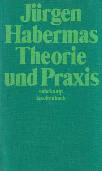 Habermas, Theorie und Praxis. (Umschlag)