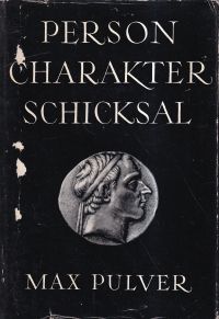 Pulver, Person, Charakter, Schicksal. (Umschlag)