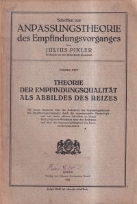 Pikler, Theorie der Empfindungsqualität als Abbildes des Reizes. (Umschlag)
